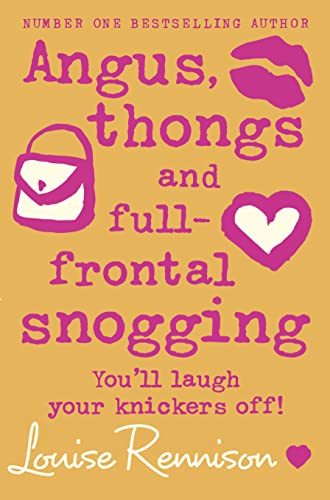 Imagen de archivo de Angus, Thongs and Full-Frontal Snogging: You'll Laugh Your Knickers Off! a la venta por ThriftBooks-Dallas