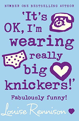 Beispielbild fr Its Ok, I'm Wearing Really Big Knickers!': Fabulously Funny! (Confessions of Georgia Nicolson) zum Verkauf von SecondSale