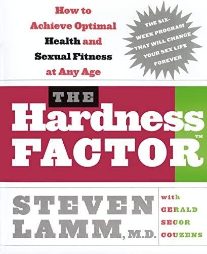 Beispielbild fr The Hardness Factor: How to Achieve Your Best Health and Sexual Fitness at Any Age zum Verkauf von MusicMagpie