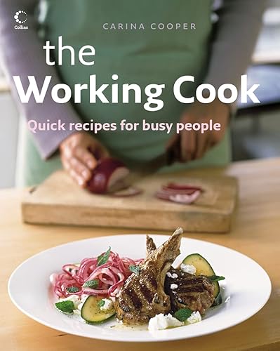 9780007219438: The Working Cook: A Year of Easy Cooking