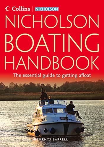Stock image for Nicholson Boating Handbook (Waterways Guide): The essential guide to getting afloat for sale by WorldofBooks