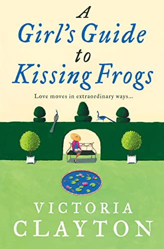 Stock image for A Girl's Guide to Kissing Frogs for sale by Books Unplugged