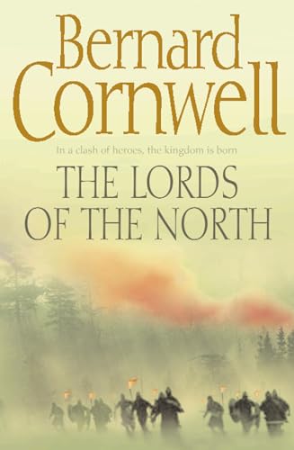 Stock image for The Lords of the North (The Last Kingdom Series, Book 3) for sale by WorldofBooks