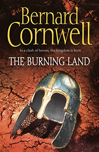 9780007219759: The Burning Land (The Last Kingdom Series, Book 5)