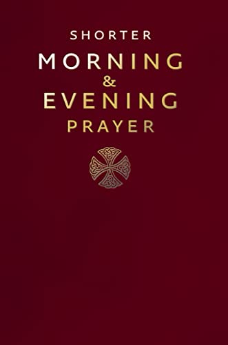 Stock image for Shorter Morning and Evening Prayer for sale by Blackwell's