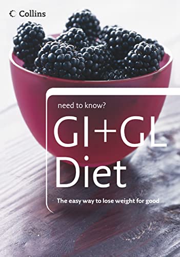 Stock image for GI + GL Diet (Collins Need to Know?) for sale by WorldofBooks