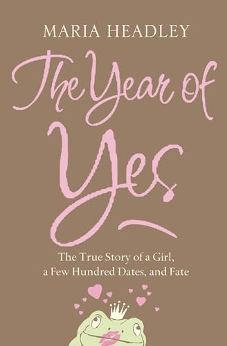 Stock image for The Year of Yes for sale by Book Express (NZ)