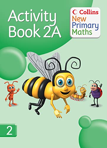 Beispielbild fr Collins New Primary Maths  " Activity Book 2A: Engaging maths activities for the renewed Framework zum Verkauf von WorldofBooks