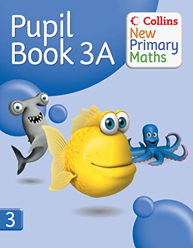 Imagen de archivo de Collins New Primary Maths - Pupil Book 3A a la venta por Better World Books