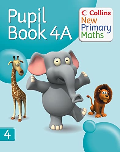 Stock image for Collins New Primary Maths  " Pupil Book 4A: Engaging, differentiated activities for the renewed Maths Framework for sale by WorldofBooks