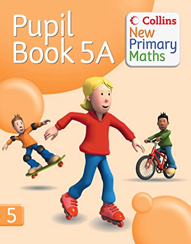 Stock image for Collins New Primary Maths  " Pupil Book 5A: Engaging, differentiated activities for the renewed Maths Framework for sale by WorldofBooks