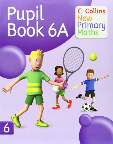 Beispielbild fr Pupil Book 6A (Collins New Primary Maths) zum Verkauf von medimops