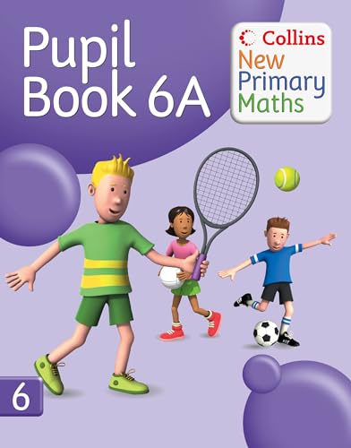 Imagen de archivo de Collins New Primary Maths  " Pupil Book 6A: Engaging, differentiated activities for the renewed Maths Framework a la venta por WorldofBooks