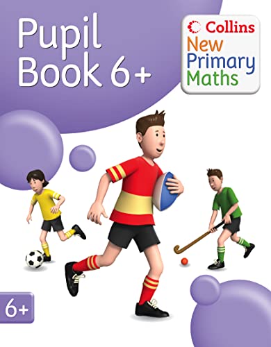 9780007220557: Collins New Primary Maths – Year 6+ Pupil’s Book: Engaging extension activities for the renewed Maths Framework