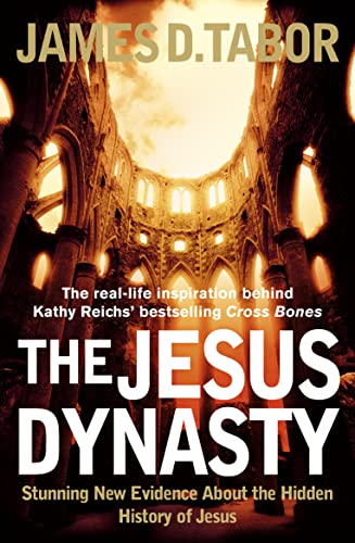 Beispielbild fr The Jesus Dynasty: Stunning New Evidence About the Hidden History of Jesus zum Verkauf von AwesomeBooks