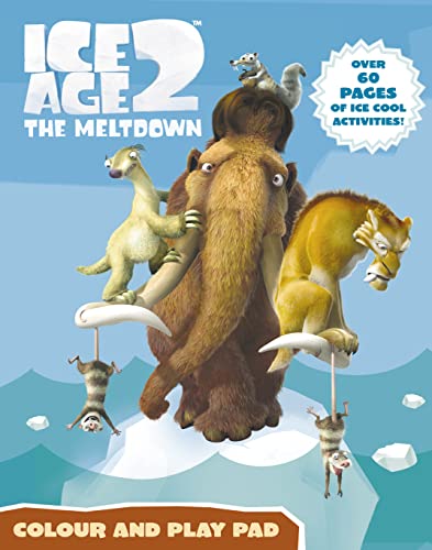 9780007220748: Ice Age 2 The Meltdown – Colour and Play Pad (Ice Age 2 The Meltdown S.)