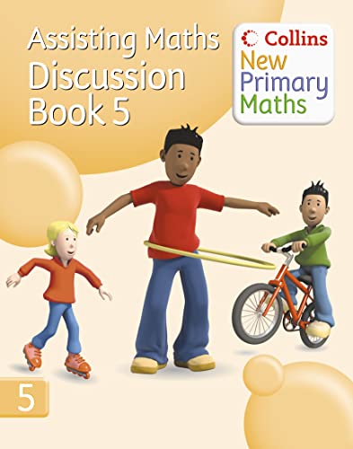 Stock image for Collins New Primary Maths  " Assisting Maths: Discussion Book 5 for sale by WorldofBooks
