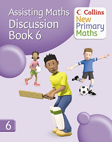 Assisting Maths. Discussion Book 6 (9780007221240) by Peter Clarke