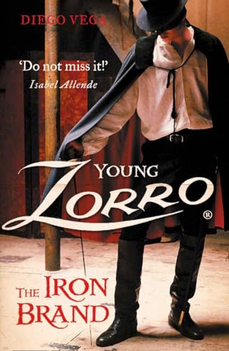Stock image for Young Zorro: The Iron Brand for sale by SecondSale