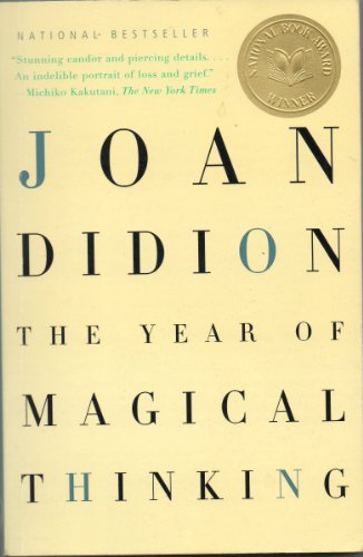 The Year of Magical Thinking - Didion, Joan
