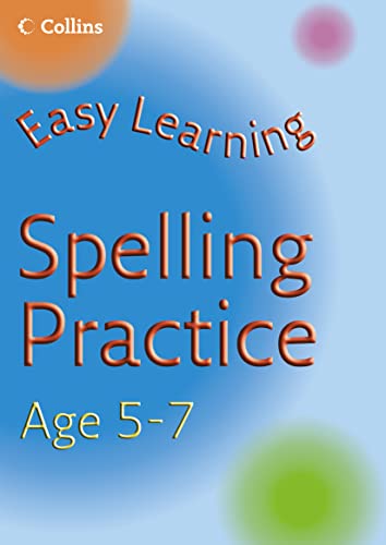 Stock image for Easy Learning " Spelling Practice Age 5"7 for sale by WorldofBooks