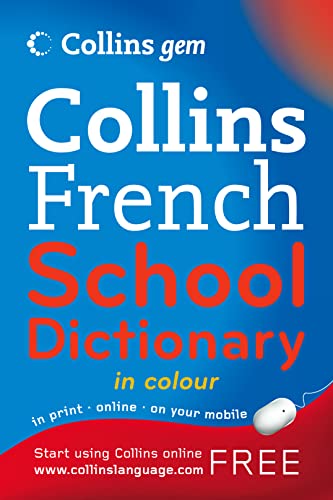 Stock image for Collins School    Collins Gem French School Dictionary for sale by AwesomeBooks
