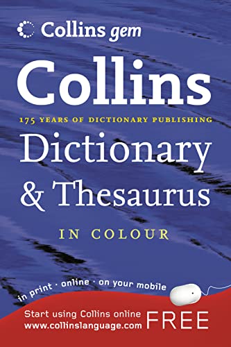 Beispielbild fr Collins Gem " Dictionary and Thesaurus zum Verkauf von WorldofBooks