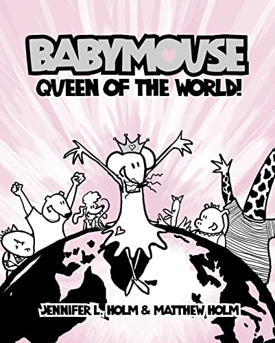 9780007224470: Babymouse – Queen of the World (Babymouse S.)