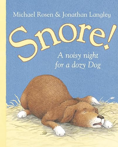 Stock image for Snore! for sale by WorldofBooks