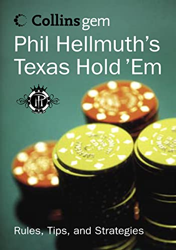 Stock image for Collins Gem " Phil Hellmuths Texas Hold Em: Rules, Tips and Strategies for sale by WorldofBooks