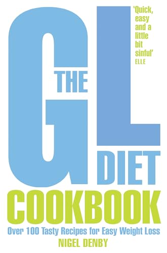 Beispielbild fr The GL Diet Cookbook: Over 100 Tasty Recipes for Easy Weight Loss zum Verkauf von AwesomeBooks