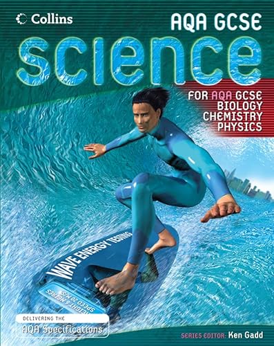 Beispielbild fr GCSE Science for AQA " Biology, Chemistry, Physics Student Book zum Verkauf von WorldofBooks