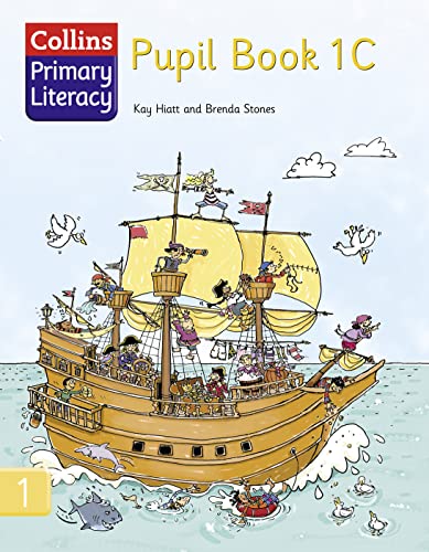 Stock image for Pupil Book 1C: Top texts and engaging activities for the renewed Literacy Framework (Collins Primary Literacy) for sale by WorldofBooks