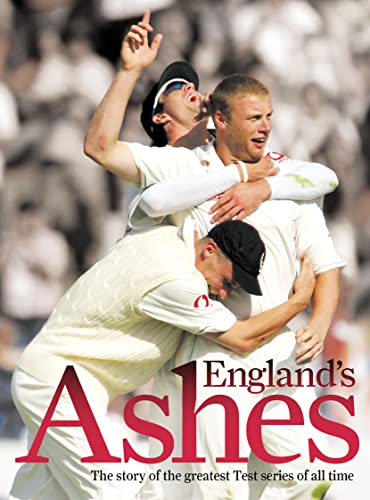 9780007227280: England’s Ashes: The Story of the Greatest Test Series Ever