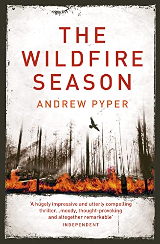 Beispielbild fr The Wildfire Season zum Verkauf von AwesomeBooks