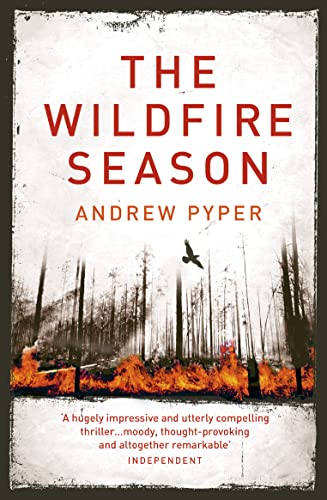 Stock image for The Wildfire Season for sale by WorldofBooks