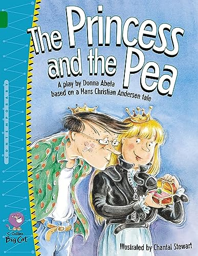 Stock image for The Princess and the Pea: A delightful retelling of the famous Hans Christian Anderson tale. (Collins Big Cat): Band 15/Emerald for sale by WorldofBooks