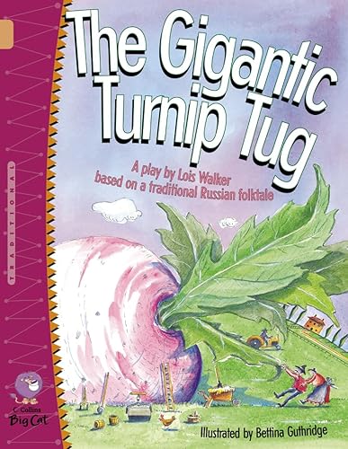 Imagen de archivo de The Gigantic Turnip Tug (Collins Big Cat) a la venta por Books Unplugged
