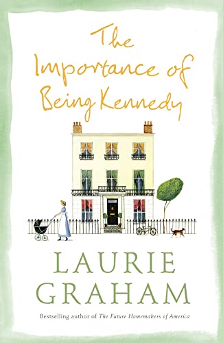 Stock image for The Importance of Being Kennedy for sale by BookShop4U