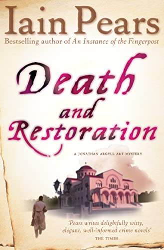 9780007229215: DEATH AND RESTORATION (Jonathan Argyll Art Mystery)