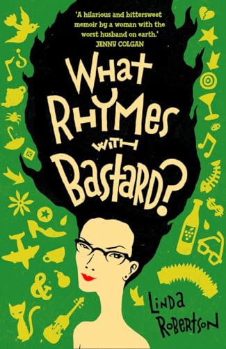 Beispielbild fr What Rhymes with Bastard? zum Verkauf von Reuseabook