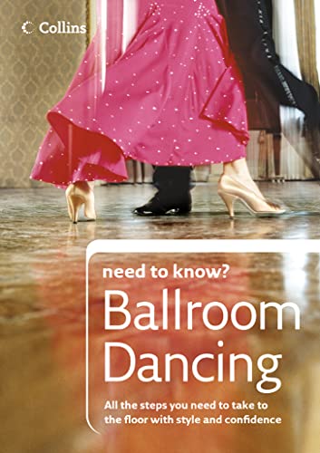 Beispielbild fr Ballroom Dancing (Collins Need to Know?) zum Verkauf von WorldofBooks