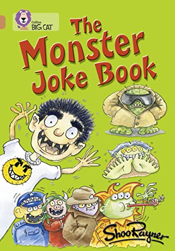Stock image for The Monster Joke Book: A hilarious collection of monster jokes. (Collins Big Cat) for sale by WorldofBooks