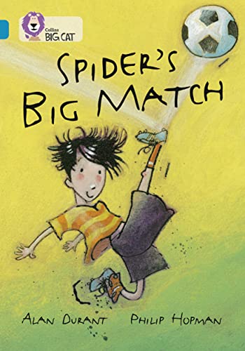 9780007230815: Spider's Big Match: Band 13/Topaz