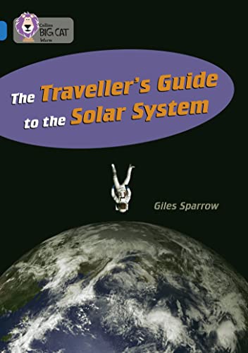 Imagen de archivo de The Traveller's Guide to the Solar System a la venta por Blackwell's