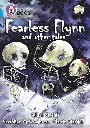 Stock image for Fearless Flynn and Other Tales: Band 17/Diamond (Collins Big Cat) for sale by Reuseabook
