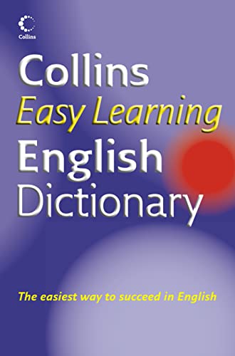9780007231461: Collins Easy Learning English Dictionary (Collins Easy Learning English)