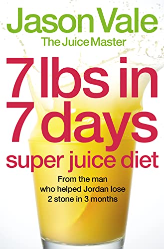 Imagen de archivo de 7lbs in 7 Days Super Juice Diet a la venta por HPB-Emerald