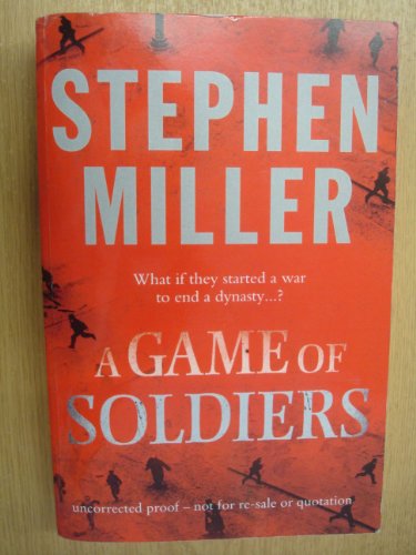 9780007231553: A Game of Soldiers
