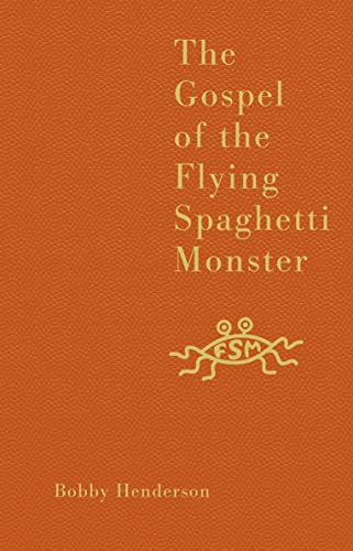 Imagen de archivo de The Gospel of the Flying Spaghetti Monster a la venta por WorldofBooks